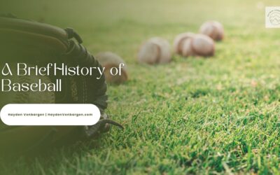 A Brief History of Baseball
